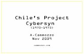 Chile's Project Cybersyn - cammozzo.comcammozzo.com/Papers/cybersyn.pdfChile's Project Cybersyn (1970-1973) A.Cammozzo Nov 2009 cammozzo.com The context Cile,1970 Allende presidency