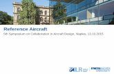 Reference Aircraft - unina.itwpage.unina.it/fabrnico/SCAD2015/presentations/Schultche_AAchen.… · Reference Aircraft 5th Symposium on Collaboration in Aircraft Design ... • ATA-21: