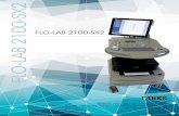 FLO-LAB 2100-SX2€¦ · clinical environment, from the small lab to the multi-facility hospital system. The flexibility of the Flo-Lab goes far beyond the examination room. WELCOME