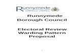 Runnymede Borough Council Electoral Review …s3-eu-west-2.amazonaws.com/lgbce/Reviews/South East...3 Introduction Runnymede Borough Council has drawn up a warding pattern which it