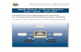 Unified Process Management System for ... 1.0 Abstract The Unified Process Management System (UPMS)