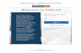 VMCAS 2019 – SAMPLE APPLICATION€¦ · Association of American Veterinary Medical Colleges . VMCAS 2019 Sample Application . VMCAS WILL NOT ACCEPT PRINTED APPLICATIONS –SAMPLE
