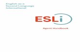 Agent Handbook - Esli Adminesliadmin.com/recruit/agenthandbook.pdf · 2018-01-30 · § require English language training, having not met or minimally met the English proficiency