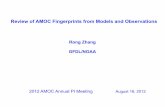 Review of AMOC Fingerprints from Models and Observations€¦ · Review of AMOC Fingerprints from Models and Observations 2012 AMOC Annual PI Meeting August 16, 2012 Rong Zhang GFDL/NOAA