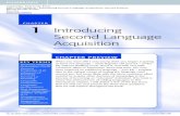 Introducing Second Language Acquisitionassets.cambridge.org/97811070/10895/excerpt/...Introducing Second Language Acquisition 3 psycholinguistics, sociolinguistics, and social psychology),