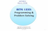 Programming & Problem Solving · • describe the steps involved in problem solving. • identify the input, the process and the output of a given problem. • identify and apply
