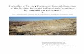 Evaluation of Tertiary (Paleocene) Bedrock …...Evaluation of Tertiary (Paleocene) Bedrock Sandstone of the Sentinel Butte and Bullion Creek Formations for Potential Use as Proppant