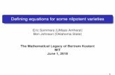 Eric Sommers (UMass Amherst) Ben Johnson …Deﬁning equations for some nilpotent varieties Eric Sommers (UMass Amherst) Ben Johnson (Oklahoma State) The Mathematical Legacy of Bertram
