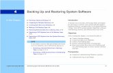 4 Backing Up and Restoring System Software · Chapter 4: Backing Up and Restoring System Software Planning a Backup Strategy Data is sometimes lost when a user accidentally deletes