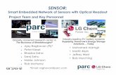 SENSOR presentation for AMPED kickoff€¦ · Fiber Optic Sensors for Internal Cell State • Multiplexed fiber optic (FO) sensors a promising option for internal cell monitoring: