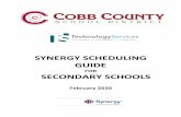 SYNERGY SCHEDULING GUIDE SECONDARY SCHOOLS · Synergy Scheduling: Guide for Secondary Schools SY2019-20 v. 2 Feb. 2020 Page 2 of 86 ... After an enrollment is completed, the student’s