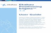Ekahau Positioning Engine™medialab/graphics lab/Ekahau... · 2006-09-11 · Ekahau Positioning Engine™ 3.0 User Guide Welcome to Ekahau Positioning Engine™ (EPE), the most accurate