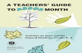 A TEACHERS’ GUIDEfiles.dnr.state.mn.us/.../arbormonth/teachersguide.pdfA TEACHERS’ GUIDE TO AA R RR BB OO RMONTH Revised 2002 Minnesota Arbor Month Partnership Activities on Trees