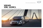 Volvo Trucks. Driving Progress VOLVO VNL series...4 The shape of trucks to come. The Volvo VNL is built for the needs of today’s—and tomorrow’s— long-haul trucking operations.