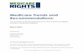 Medicare Trends and Recommendations...Medicare Trends and Recommendations: 3 | Page An Analysis of 2015 Call Data from the Medicare Rights Center’s National Helpline In this report,