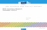 RIO Country Report Sweden 2014 - Research and Innovation ... · RIO Country Report Sweden 2014 2015 Report EUR 27306 EN . European Commission ... the European Research Area and the