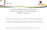 Proximity Measurement of Remote Tubes from within Fuel ... Proximity Measurement of Remote Tubes from within Fuel Channels of CANDU Reactors 1 . P. Bennett. 1,2, K. Faurschou , R.