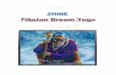 SOURCE: Weblog: Right.MihanBlog.com E ...the-eye.eu/public/Books/Occult_Library/Lucid Dreams... · TIBETAN DREAM YOGA - CALM ABIDING "ZHINÈ" Part 1. Concentration on the Tibetan