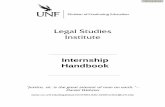 Legal Studies Institute - University of North Florida · UNF Division of Continuing Education – Legal Studies Institute Internship Handbook 4 July 2008 Paralegal Internship Procedures