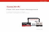 Flash 101 and Flash Management - Western Digital€¦ · n Wear-out mechanism that limits service life n Data errors caused by write and read disturb n Data retention errors n Management