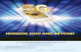 Horizon 2020 and Beyond · 2015-03-18 · Horizon 2020 and Beyond On the 5G Operating System for a True Digital Society David Soldani and Antonio Manzalini Digital Object Identifier