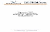 Product manual Syncro ASM - Deckma GmbH · Product Manual Fire detection system Syncro ASM Tel.: +49 (0)4105 / 65 60 ... The control panel has the following options with requirements