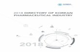 2018 DIRECTORY OF KOREAN PHARMACEUTICAL …kotra.or.jp/wp-content/uploads/2018/07/6dc88f1571f7555d...Jung-Hee Lee, Chairman of the Directors Board, KPBMA Overview of Korea’s Pharmaceutical