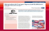 ...standard-club.com Standard Cargo Special Edition: Misdeclared Cargo The Standard The shipment of an undisclosed cargo can be a shipowner's worst nightmare and, in some scenarios,