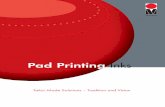Pad Printing Inks - Colortech...06 Toys 07 Brilliant colours – maximum safety Pad printing is ideal for children’s toys, from wooden figures to model cars. This incredibly flexible