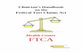 Health Center FTCA - Louisiana State UniversityHealth Center FTCA . 2 Clinician’s Handbook On the Federal Tort Claims Act – Edition II Acknowledgments Authorship of this handbook