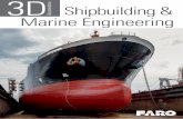 3D Documentation Shipbuilding & Marine Engineering€¦ · 3D documentation for shipbuilding and marine engineering 05 3D Documentation in the shipbuilding industry Benefits • A