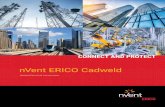 nVent ERICO Cadweld€¦ · • Mold to fit your conductors • Weld metal required by your mold • Handle clamps or frame • Flint ignitor (included with handle clamps and frames)