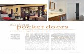 Sliding pocket doors - NR HILLER DESIGN, INC.rusty, clean and oil them to solve the noise problem. DOORS GAP WHEN CLOSED. As buildings settle, floors have a tenden-cy to bow, which
