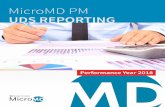 Performance Year 2018 - MicroMD Manuals/UDS...MicroMD PM UDS Reporting Guide: Performance Year 2018 1.1 Overview of MicroMD PM and UDS Reports Overview The MicroMD PM UDS Reporting