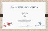 MASH RESEARCH AFRICA CREDENTIALS.pdf · SAB/Nile breweries ... Mystery shopping in Uganda, Kenya and Tanzania . National water and Sewerage corporation ... Usage and attitude studies,