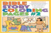 A Gospel Light Resource...copies of a Bible story coloring page with the story photocopied on the back. Include a note to encourage parents to read the Bible story and color the pages