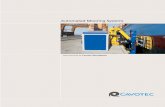 Manufactured by Cavotec MoorMaster · 2019-05-27 · 2 • Automated Mooring Systems Who we are Cavotec is a multi-national group of companies serving the following industries: mining