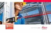 Leica DISTO D8...EN F E P Leica DISTO D8 LCA782206a en 3 Safety Instructions erroneous measurement, malfunction of the device or power failure due to installed safety measures (e.g.