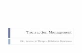 Transaction Management - GitHub Pages...Locking - Basic Rules If transaction has shared lock on item, it can read but not update item. If transaction has exclusive lock on item, it