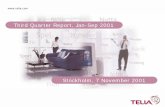 Third Quarter Report, Jan-Sep 2001 - Telia Company · 2015-09-29 · 6 Telia AB, IR, 020-2001, eng Mobile Sweden Subscription Total Cash ARPU (SEK) 121 119 108 96 109 123 106 101