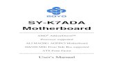 SY-K7ADA Motherboard · 2002-12-29 · Motherboard Description SY-K7ADA 3 Ø ADVANCED FUNCTIONS The SY-K7ADA supports advanced functions such as: n Wake-On-LAN Supports Wake-On-LAN
