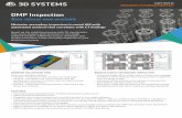 DMP Inspection - 3D Systems · 2019-05-20 · DMP Inspection Beta release now available Minimize secondary inspection in metal AM with automated analysis that correlates with CT findings