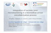 Integration of excimer laser micromachining in a ... 2016_CSL_pgailly_v2.pdf Integration of excimer
