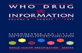 WHO DRUG INFORMATIONnational centre for adverse drug reaction monitoring and a national programme. These national centres collect reports from health professionals and pass them on