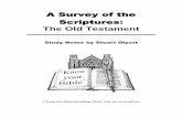 A Survey of the Scriptures - Know Your Bible Recordings · 2014-12-05 · 2 A Survey of the Scriptures: The Old Testament Table of Contents for Study Notes by Stuart Olyott Sermon