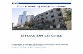 SITUACIÓN EN CHILE - Global Housing Policy Indicatorsglobalhousingindicators.org/sites/globalhousingindicators... · 2012-08-31 · mecanismo para captar un ahorro previo de las