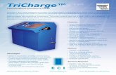 Triple Refrigerant Evacuation & Charge Features · 2020-01-25 · Triple Refrigerant Evacuation & Charge TriCharge™, ECI’s Triple Refrigerant Evacuation and Charge Station, is