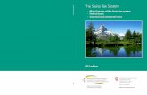 The Swiss Tax System7bd2cbe9-451c-46ee-9478-a366ce38… · – Main features of the Swiss tax system ... Cst Federal Constitution of the Swiss Confederation DFTA Federal Act on Direct