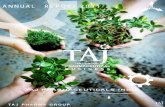 Annual Report 2011 - Taj Pharmaceuticals Group India...Welcome to the Taj Pharmaceuticals Limited India. We would like to give you an overview of Taj Pharmaceuticals Limited in India:
