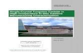 Single-Crystal Tungsten Carbide in High-Temperature In ... · investigation into possible methods for the brazing / bonding of the crystal material to the indenter shaft. 1.2.1 Crystal